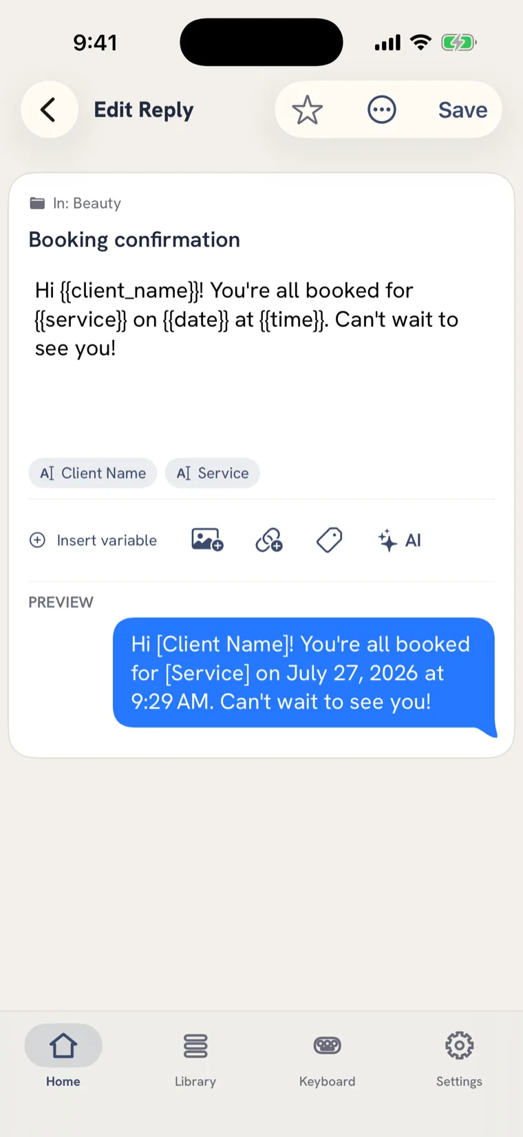 An iPhone showing a saved reply with two blanks, and the finished message it produces once they are filled in.